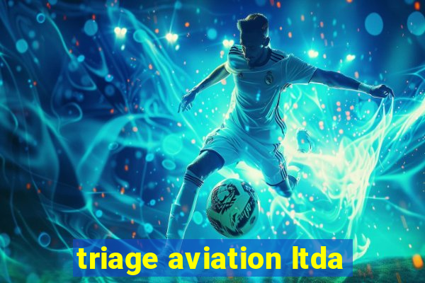 triage aviation ltda